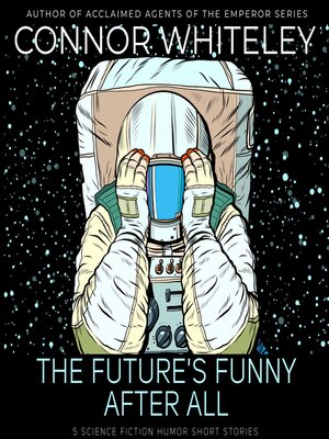 cover image of The Future's Funny After All